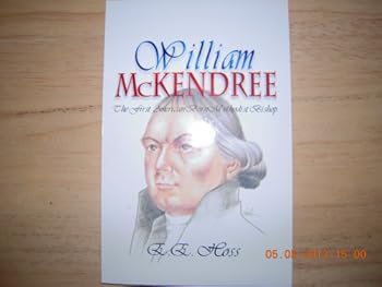 Paperback William McKendree: The First American Born Methodist Bishop Book