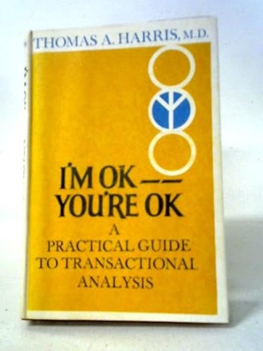 I'm OK - You're OK B000Z4CDQ0 Book Cover