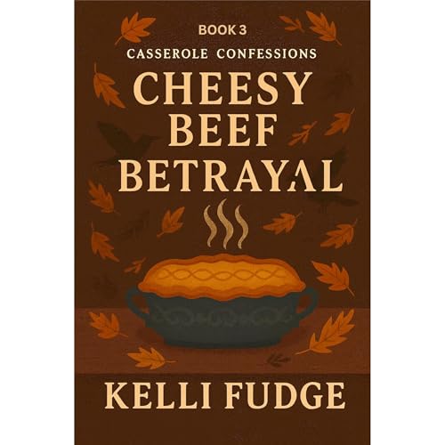 Cheesy Beef Betrayal Audiolibro Por Kelli Fudge arte de portada