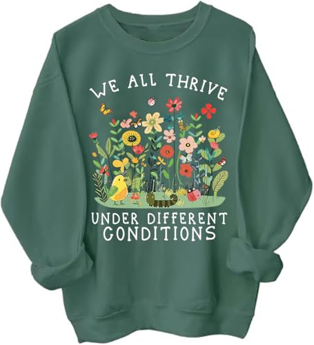 We All Thrive Under Different Conditions Sweatshirt Hoodie Autism Awareness Shirt Unisex Long Sleeve Sweatshirt
