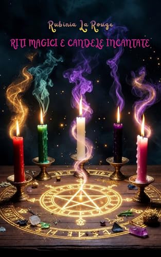 RITI MAGICI E CANDELE INCANTATE