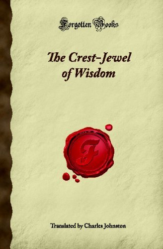 The Crest-Jewel of Wisdom (Forgotten Books) by Adi Shankaracharya