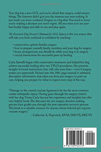 The Essential Dog Owner's Manual for CCL Injury: What to Do Before, During & After Surgery      Paperback – October 29, 2018