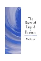 The River of Liquid Dreams 0805995900 Book Cover