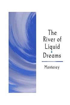 Paperback The River of Liquid Dreams Book