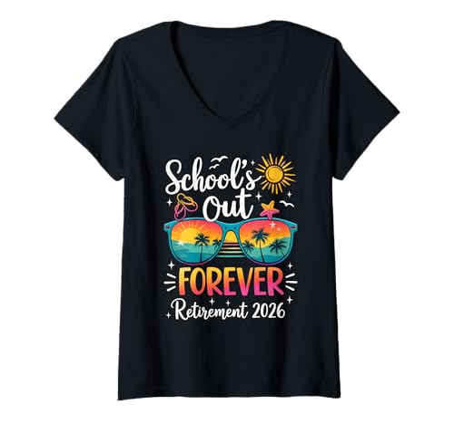 Women's School's Out Forever Retirement 2026 Funny Men Women Teacher V-Neck T-Shirt