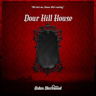 Dour Hill House cover art