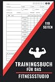 Trainingsbuch für das Fitnessstudio: Eine Agenda zum Aufzeichnen Ihrer Kraft- und Cardio-Routinen - Schreiben Sie Ihre Fitness-Workouts auf