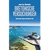 Bretonische Versuchungen: Kommissar Dupins vierzehnter Fall (Kommissar Dupin ermittelt, Band 14)