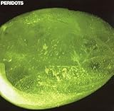 peridotit entstehung  Peridots