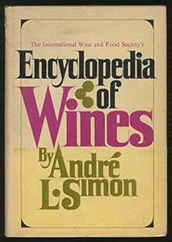 Hardcover The International Wine and Food Society's Encyclopedia of Wines Book