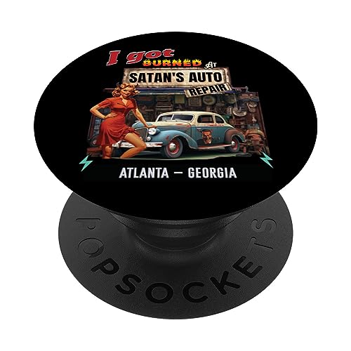 I Got Burned At Satan's Auto Repair Retro Devil ATLANTA PopSockets Standard PopGrip