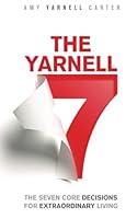 Algopix Similar Product 11 - The Yarnell 7 The Seven Core Decisions