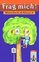 Frag mich!, neue Rechtschreibung, Wörterbuch ab Klasse 2 3122165228 Book Cover