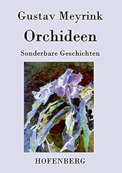 Paperback Orchideen: Sonderbare Geschichten [German] Book