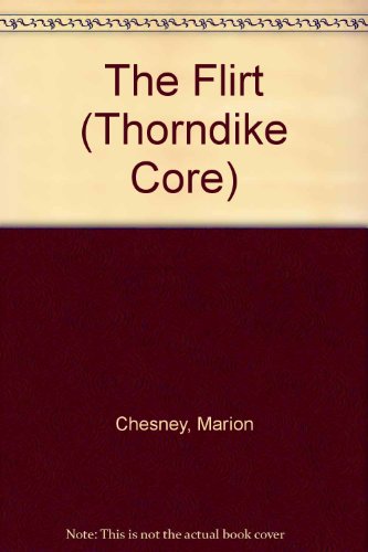 The Flirt [Large Print] 0783896115 Book Cover