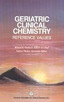Geriatric Clinical Chemistry, Reference Values: Reference Values 0915274655 Book Cover