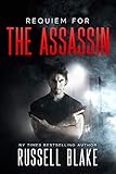 Requiem for the Assassin: (Assassin Series #5) (English Edition)