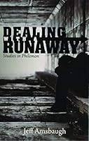 Dealing with a Runaway, Studies in Philemon 1611192080 Book Cover