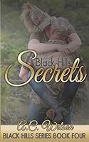 Black Hills Secrets 1506187889 Book Cover