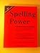 Spelling Power