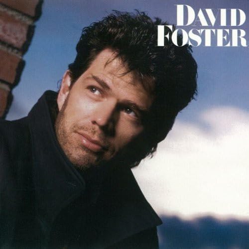 DAVID FOSTER - David Foster - Disque CD