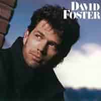 DAVID FOSTER,デヴィッド・フォスター,AOR,マイケル・トンプソン David Foster / デイヴィッド・フォスター「A TOUCH OF DAVID