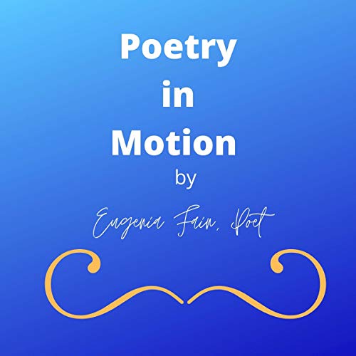 Poetry in Motion by Eugenia Fain episode artwork