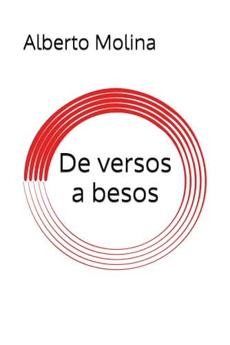 De versos a besos (Spanish Edition)