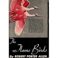 The flame birds, B0006AR5X4 Book Cover