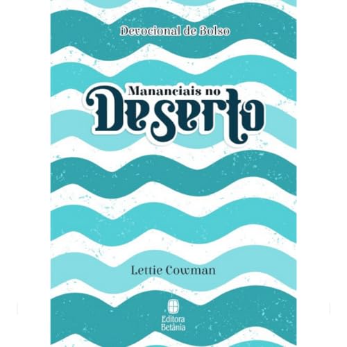 Mananciais no Deserto - Devocional de Bolso - Azul