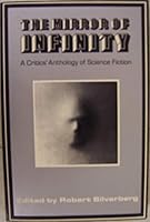The Mirror of Infinity; a Critics' Anthology of Science Fiction B000OA666I Book Cover