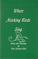 Where Mocking Birds Sing B000BJGKA4 Book Cover