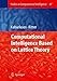 Produktbild Computational Intelligence Based on Lattice Theory (Studies in Computational Intelligence)