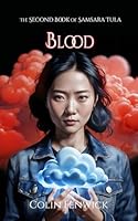 Blood: The Second Book of Samsara Tula 1068595833 Book Cover