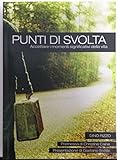 Turning Points (English and Italian Edition)