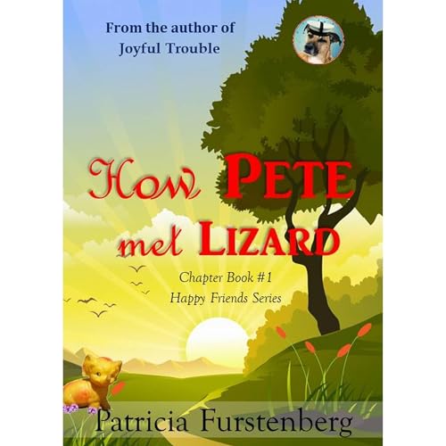 How Pete met Lizard, Chapter Book #1 Audiolibro Por Patricia Furstenberg arte de portada