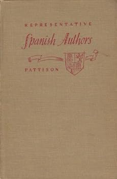Hardcover Representative Spanish Authors Volume Two: A First Book of Spanish Literature (Volume Two) Book