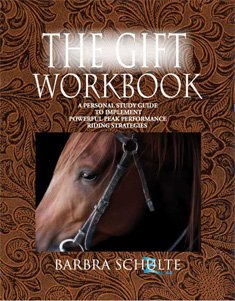 Spiral-bound The Gift Workbook- A Personal Study Guide to Implement Powerful Peak Performance Riding Strategies Book