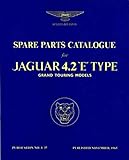  [(Jaguar E-Type 4.2 Series 1 Parts Catalogue)] [By (author) R Bentley] published on (June, 1992)
