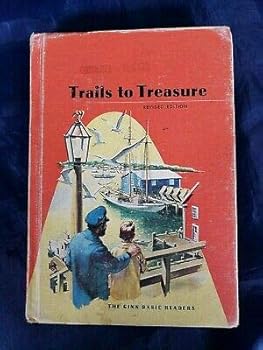 Trails to Treasure By David H. Russell, etc. Ginn Co. Basic Reader Vintage 1961