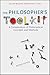 The Philosopher's Toolkit: A Compendium of Philosophical Concepts and Methods