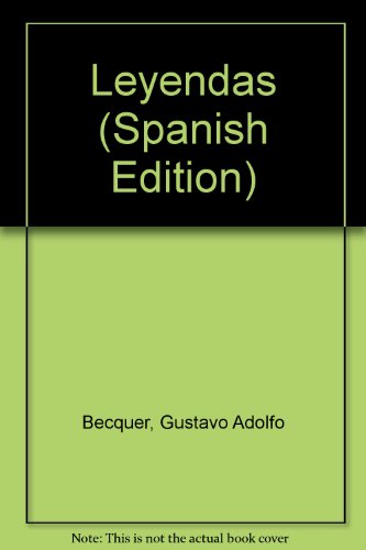 Leyendas (Spanish Edition) [Spanish] 9500303671 Book Cover