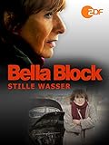 Bella Block - Stille Wasser