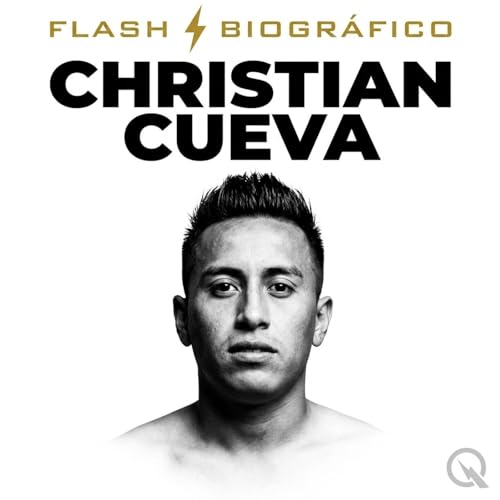 Christian Cueva - Flash Biogr&aacute;fico copertina