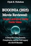 Bugonia (2025)Movie Reviewed : Yorgos Lanthimos’ Darkly Comic Vision : A Deep Dive into Paranoia, Conspiracies, and the Cult Legacy of a Sci-Fi Remake