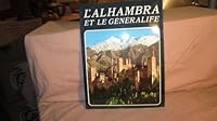 L'Alhambra et le Généralife 8471690047 Book Cover