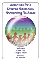 Activities for a Diverse Classroom: Connecting Students 1884720072 Book Cover