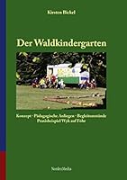 Der Waldkindergarten. 3935347014 Book Cover