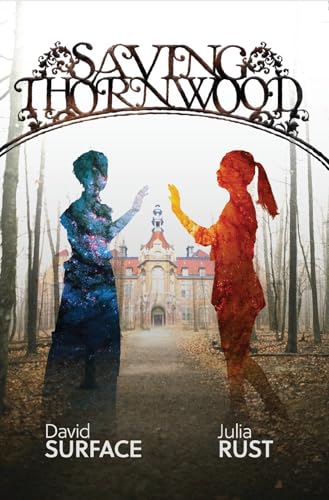 Saving Thornwood
